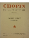 Chopin dzieła wszystkie cztery łatwe preludia