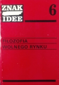 Filozofia wolnego rynku