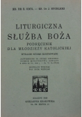 Liturgiczna Służba Boża , 1949r.