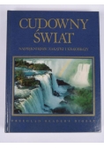 Cudowny świat: najpiękniejsze zakątki i krajobrazy