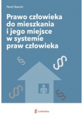 Prawo człowieka do mieszkania i jego miejsce w systemie praw człowieka