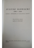 Juliusz Słowacki 1809-1849 księga zbiorowa w stulecie zgonu