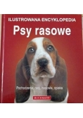 Ilustrowana encyklopedia. Psy rasowe