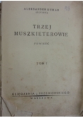 Trzej muszkieterowie, 2 tomy
