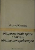 Rozpoznawanie spraw z zakresu ubezpieczeń społecznych