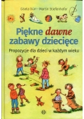 Piękne dawne zabawy dziecięce