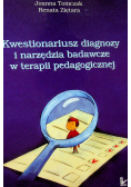 Kwestionariusz diagnozy i narzędzia badawcze w  terapii pedagogicznej