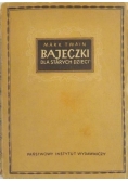 Bajeczki dla starszych dzieci, 1950 r.
