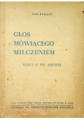 Głos Mówiącego Milczeniem 1946 r.