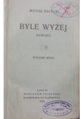 Byle wyżej, 1925 r.