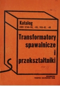 Transformatory spawalnicze i przekształtniki - uzupełnienie