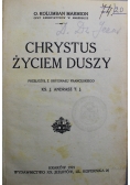 Chrystus życiem duszy 1921 r.