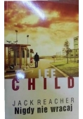 Jack Reacher. Nigdy nie wracaj