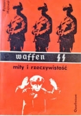 Waffen mity i rzeczywistość