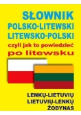 Słownik polsko-litewski litewsko-polski
