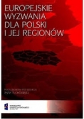 Europejskie wyzwania dla Polski i jej regionów