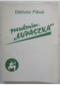 Pseudonim "Łupaszka"