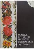 Wzory polskich haftów ludowych Haft łowicki