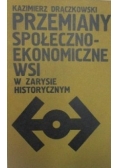 Przemiany społeczno-ekonomiczne wsi