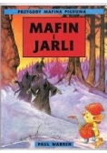 Przygody Mafina Pigduma. Mafin i Jarli