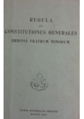 Regula et constitutiones generales