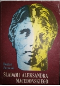 Śladami Aleksandra Macedońskiego