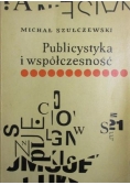 Publicystyka i współczesność
