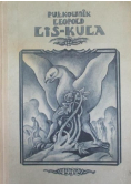 Pułkownik Leopold Lis Kula Reprit z 1932 r