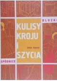 Kulisy kroju i szycia . Spódnice i bluzki