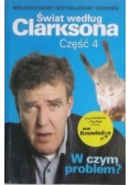 Świat według a, część 4. W czym problem?