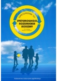 Wprowadzanie do systemowego Rozumienia Rodziny