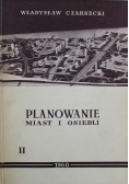 Planowanie miast i osiedli Tom II Miejsca pracy i zamieszkanie