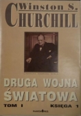 Druga Wojna Światowa Tom I Księga 1