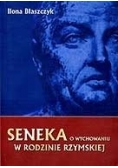 Seneka o wychowaniu w rodzinie rzymskiej