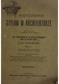 Rozróżnianie stylów w architekturze, 1930r.
