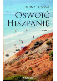 Oswoić Hiszpanię tom I