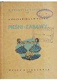 Pieśni Zabawy 1948 r.