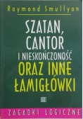 Szatan Cantor i nieskończoność oraz inne łamigłówki