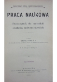 Praca Naukowa ,1910r.
