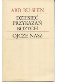 Dziesięć przykazań bożych Ojcze nasz