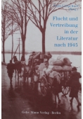 Flucht und Vertreibung in der Literatur nach 1945