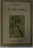 To nie bajka, 1949 r.