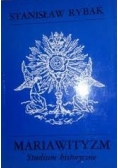 Maria Wityzm. Studium historyczne