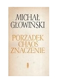 Porządek, chaos, znaczenie