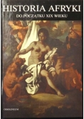 Historia Afryki do początku XIX wieku