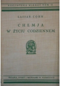 Chemja w życiu codziennem