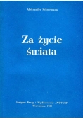 Za życie świata