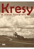 Kresy w starej fotografii