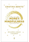Money Mindfullness Jak zarabiać wydawać i oszczędzać