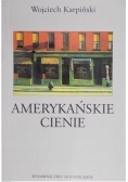 Amerykańskie cienie